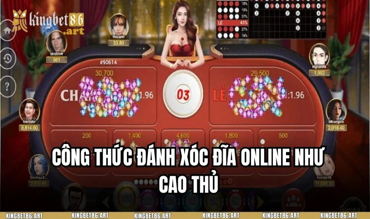 Tổng hợp công thức đánh xóc đĩa online từ cao thủ