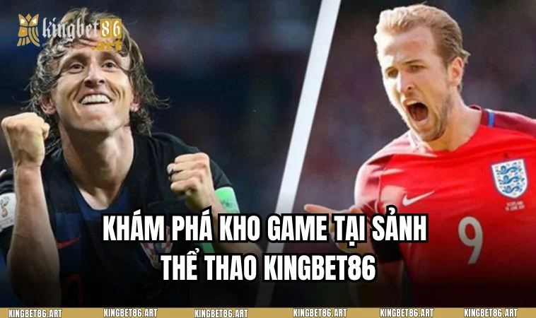 Danh sách trò chơi hấp dẫn tại sảnh thể thao của nhà cái KINGBET86